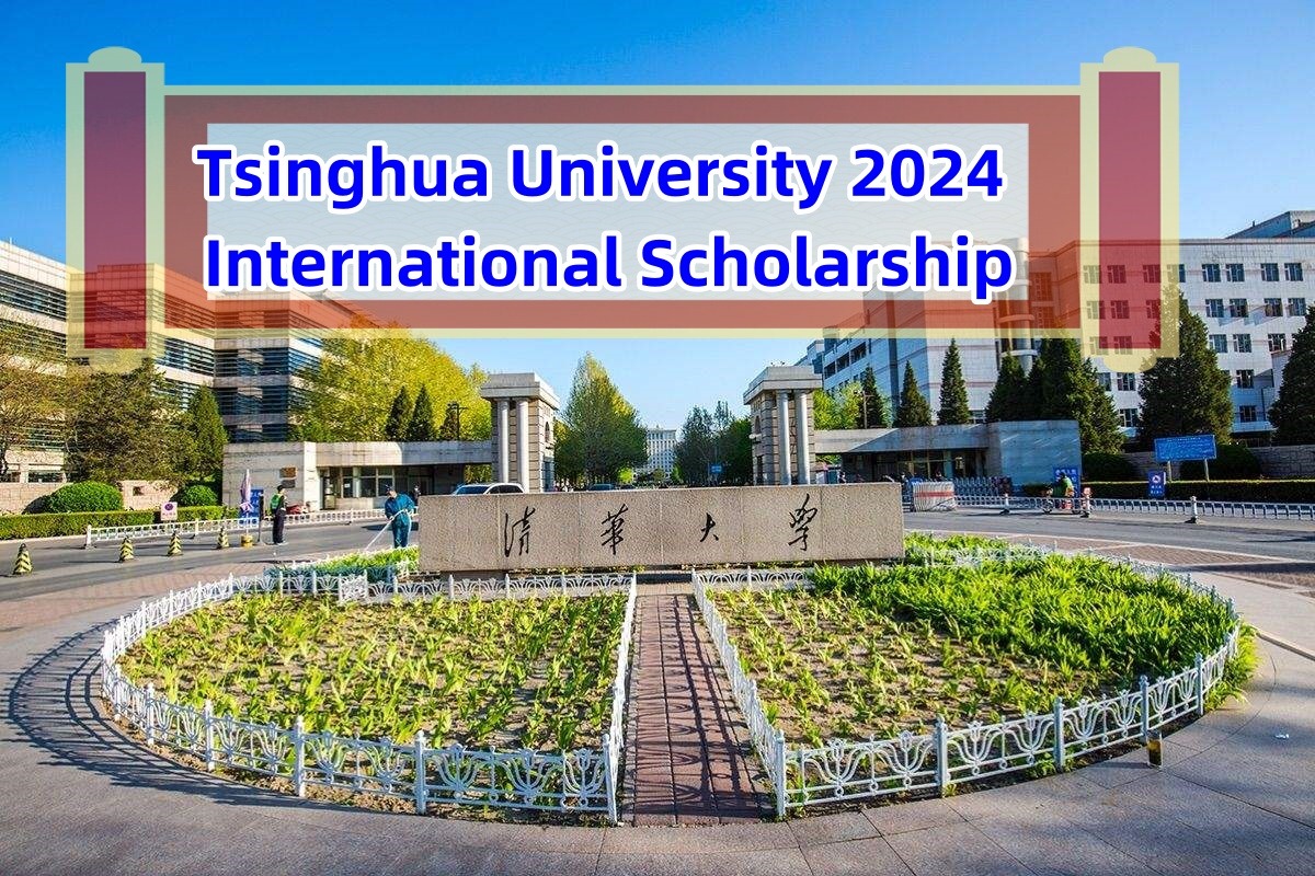 Tsinghua University 2024 International Graduate Admission: Complete Guide