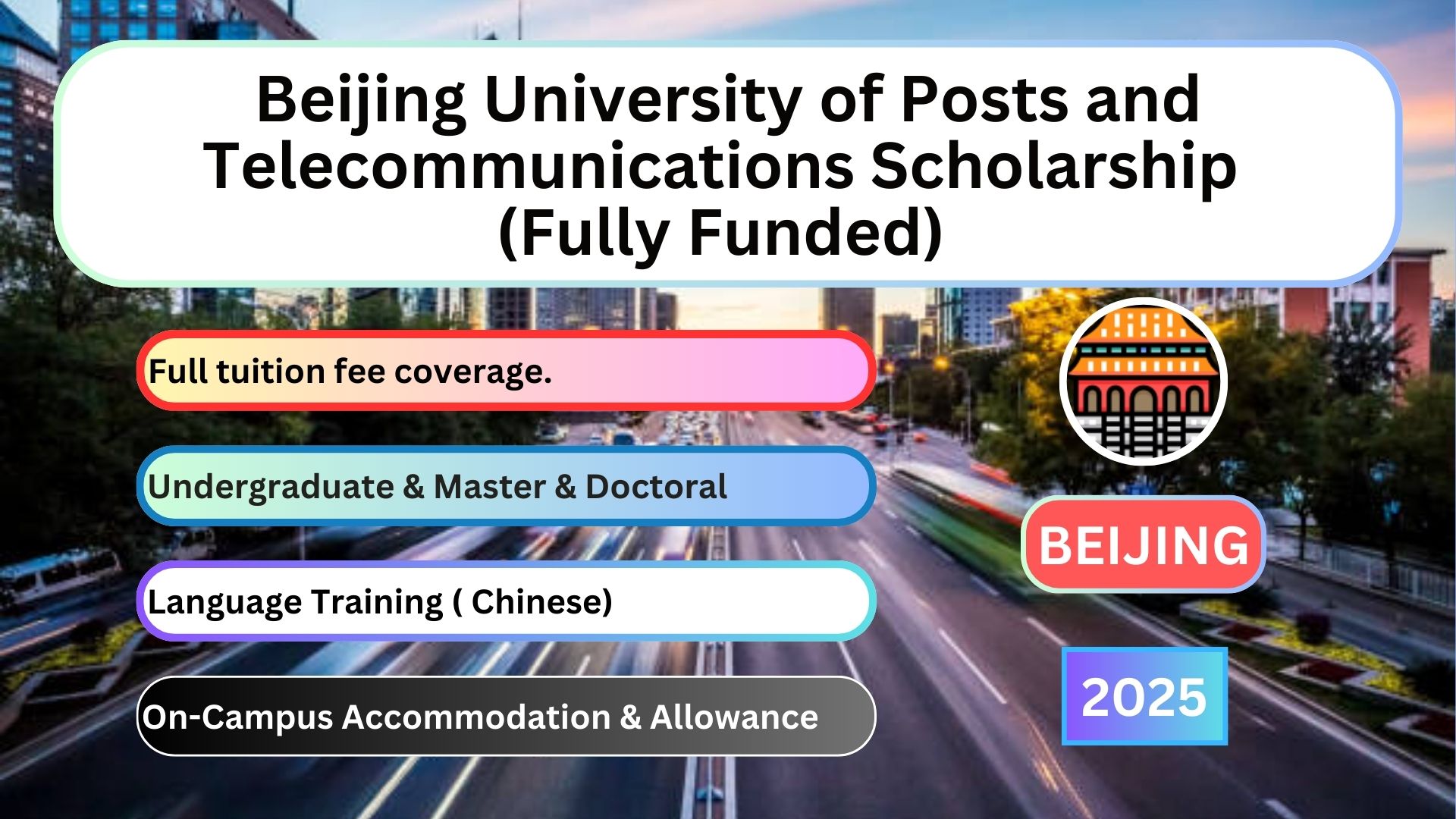 Beijing University of Posts and Telecommunications Scholarship (Fully Funded)