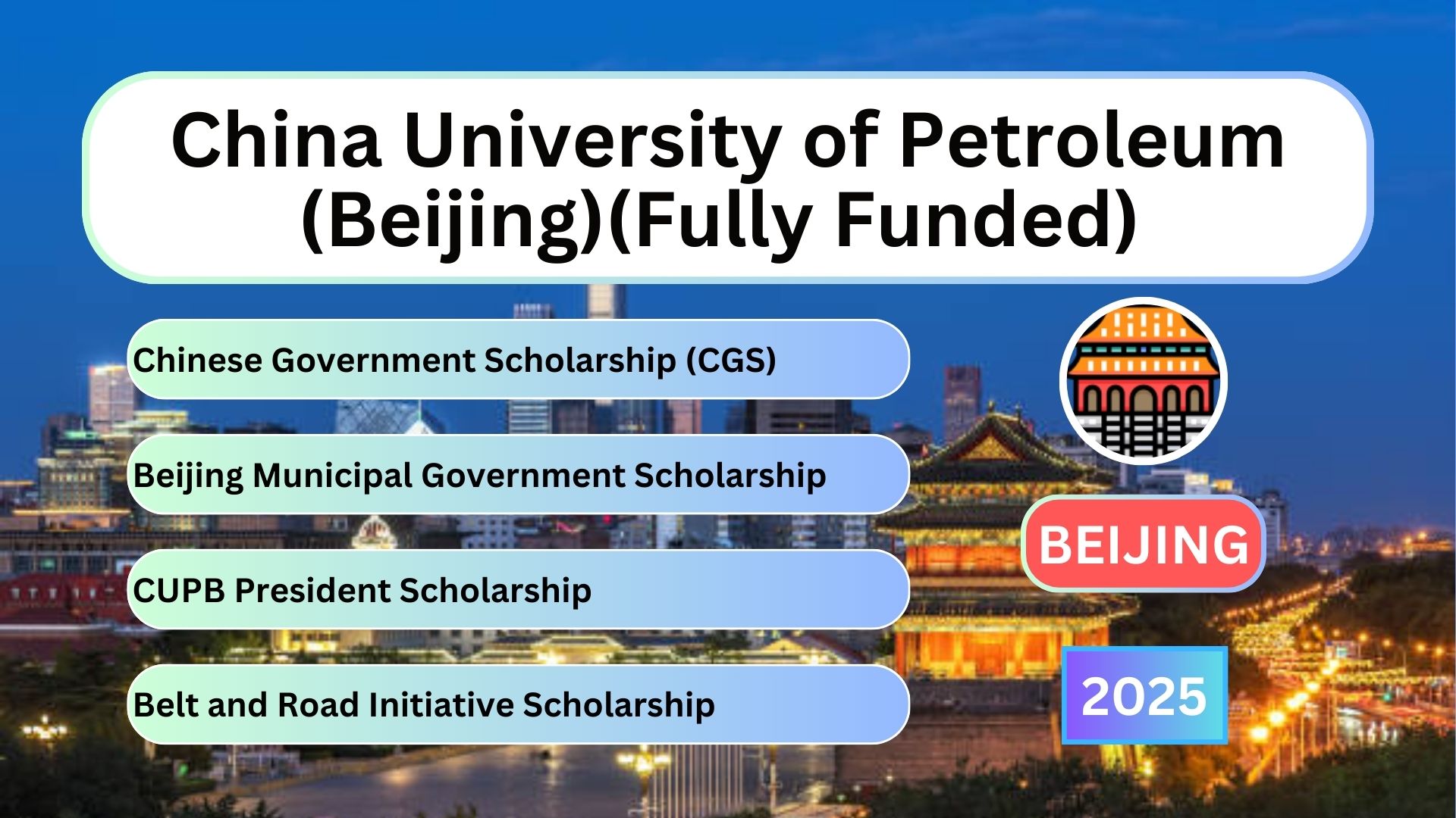 China University of Petroleum (Beijing)(Fully Funded)