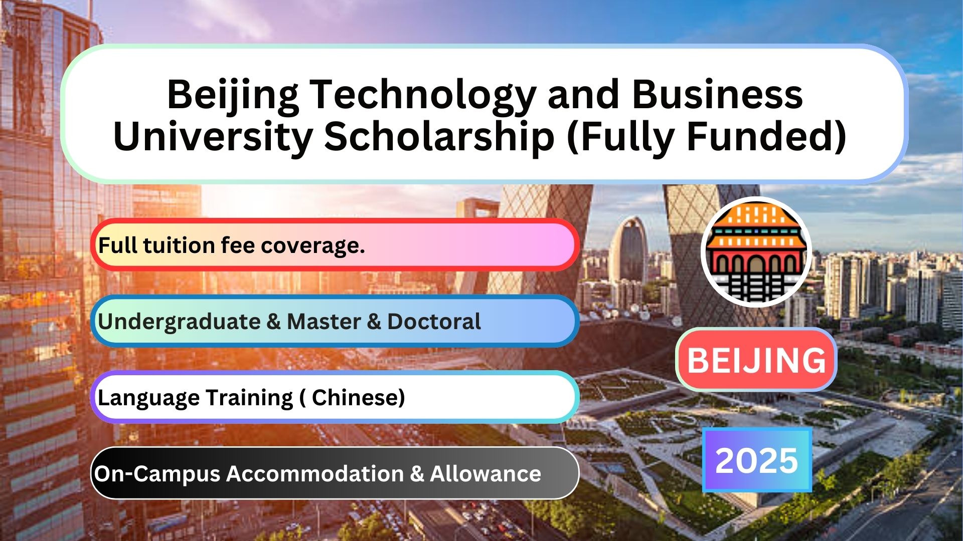 Beijing University of Civil Engineering and Architecture Scholarship (Fully Funded)