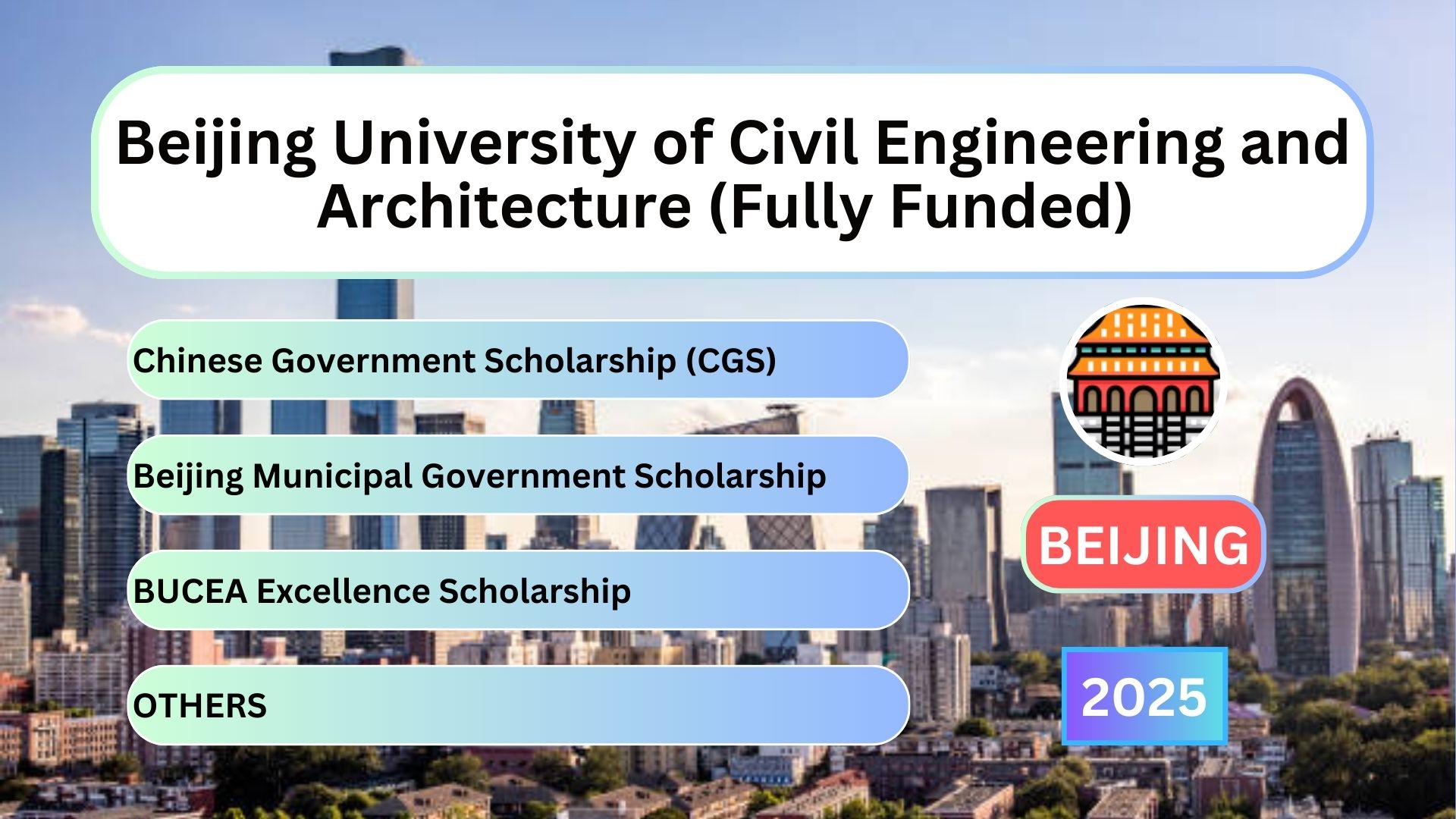 Beijing University of Civil Engineering and Architecture (Fully Funded)