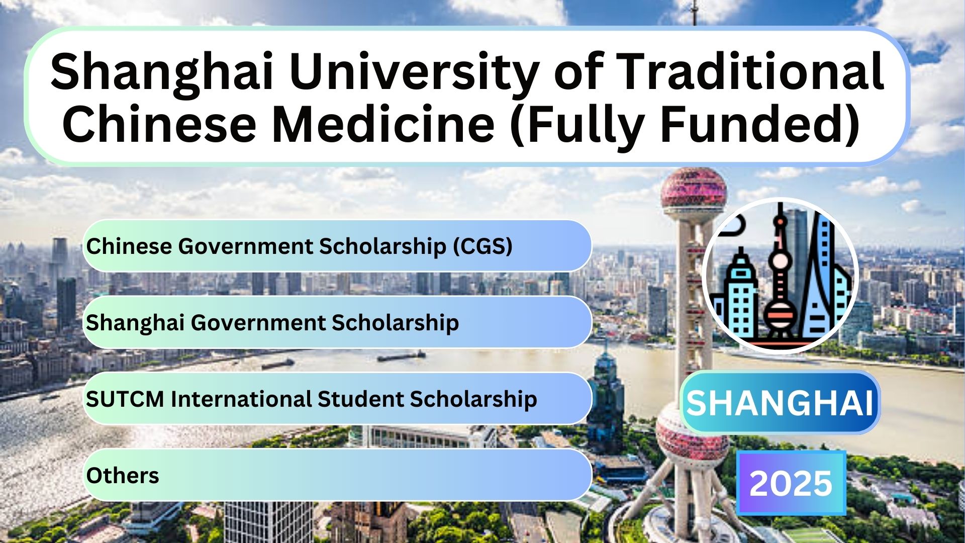 Shanghai University of Traditional Chinese Medicine (Fully Funded)