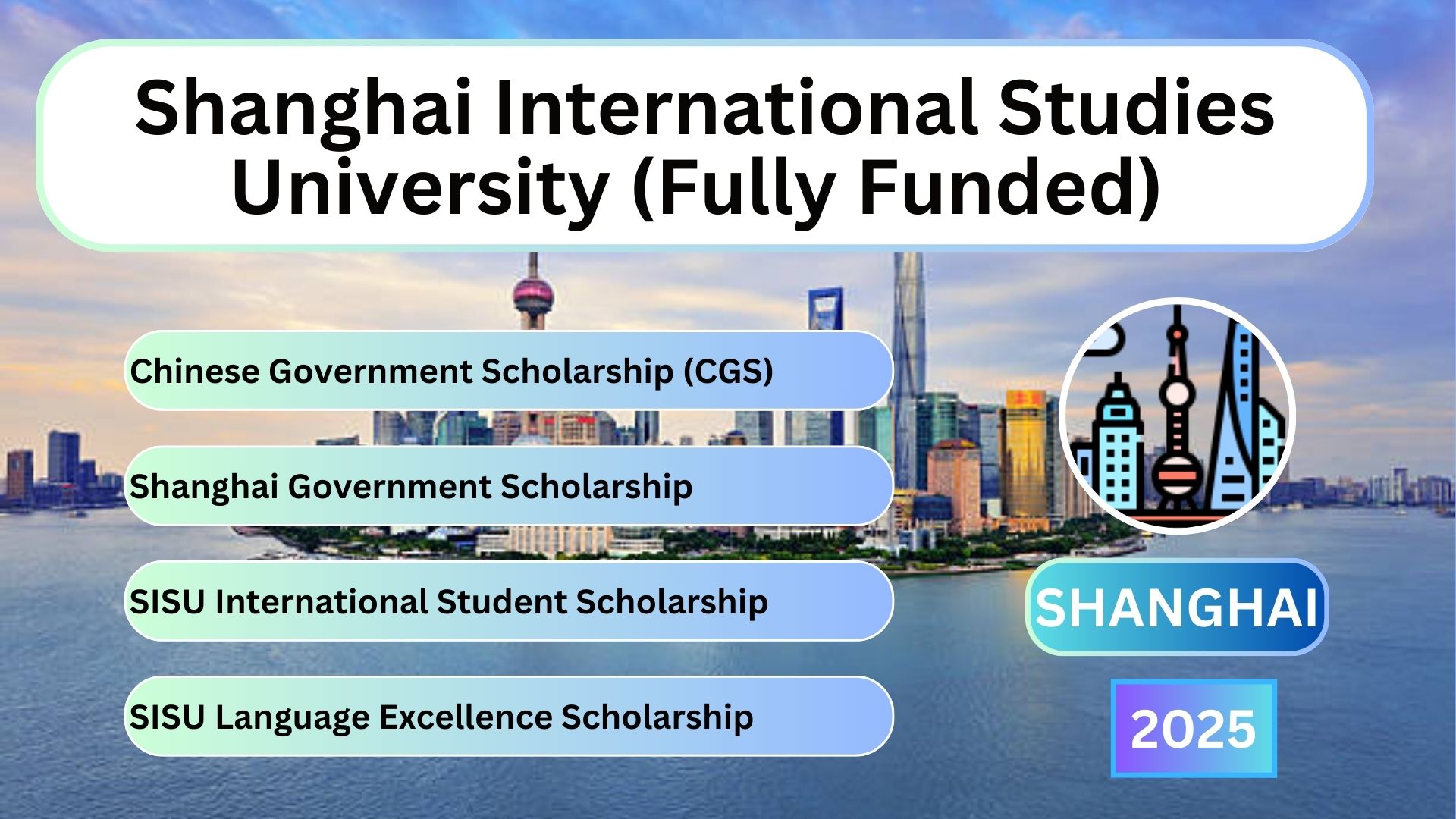 Shanghai International Studies University (Fully Funded)