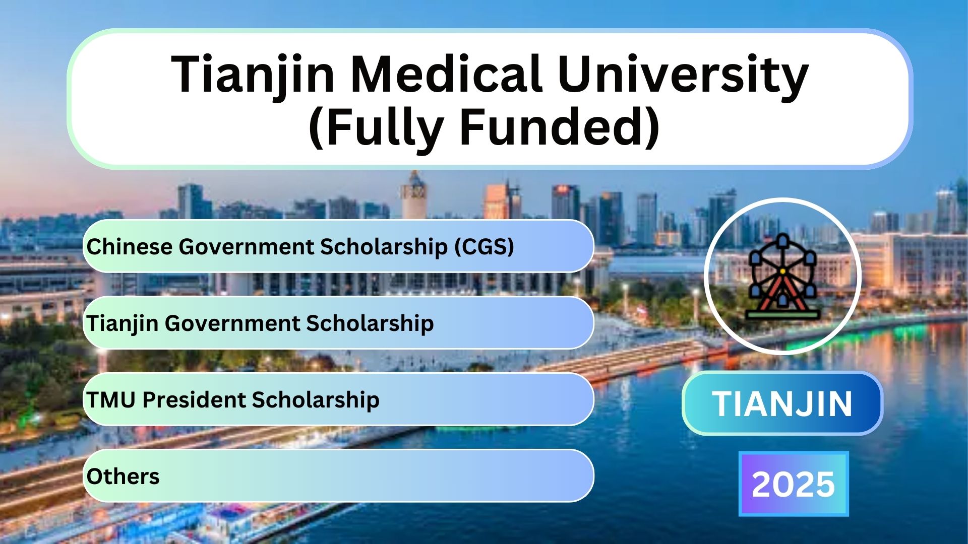 Tianjin Medical University (Fully Funded)