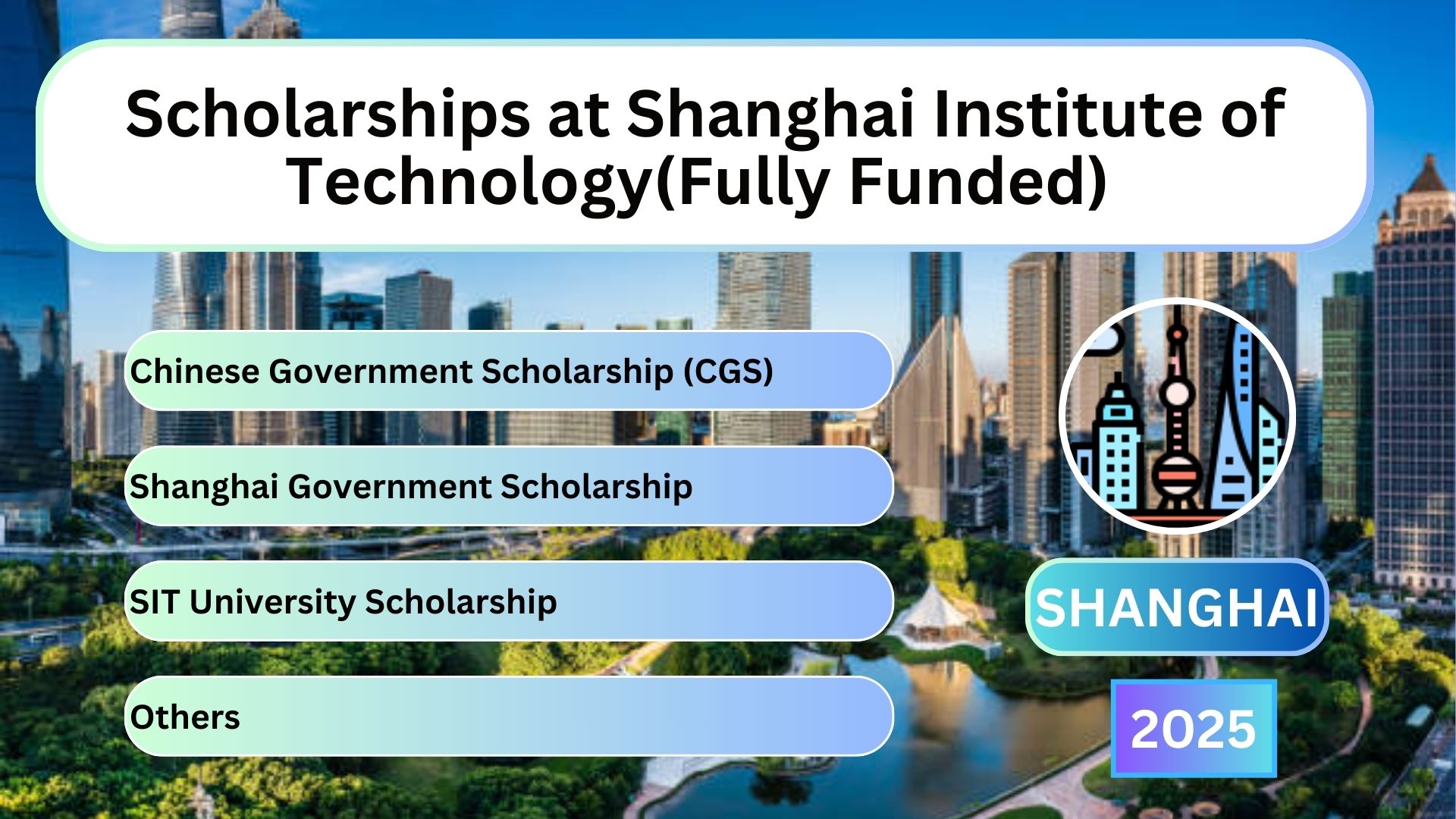 Scholarships at Shanghai Institute of Technology(Fully Funded)