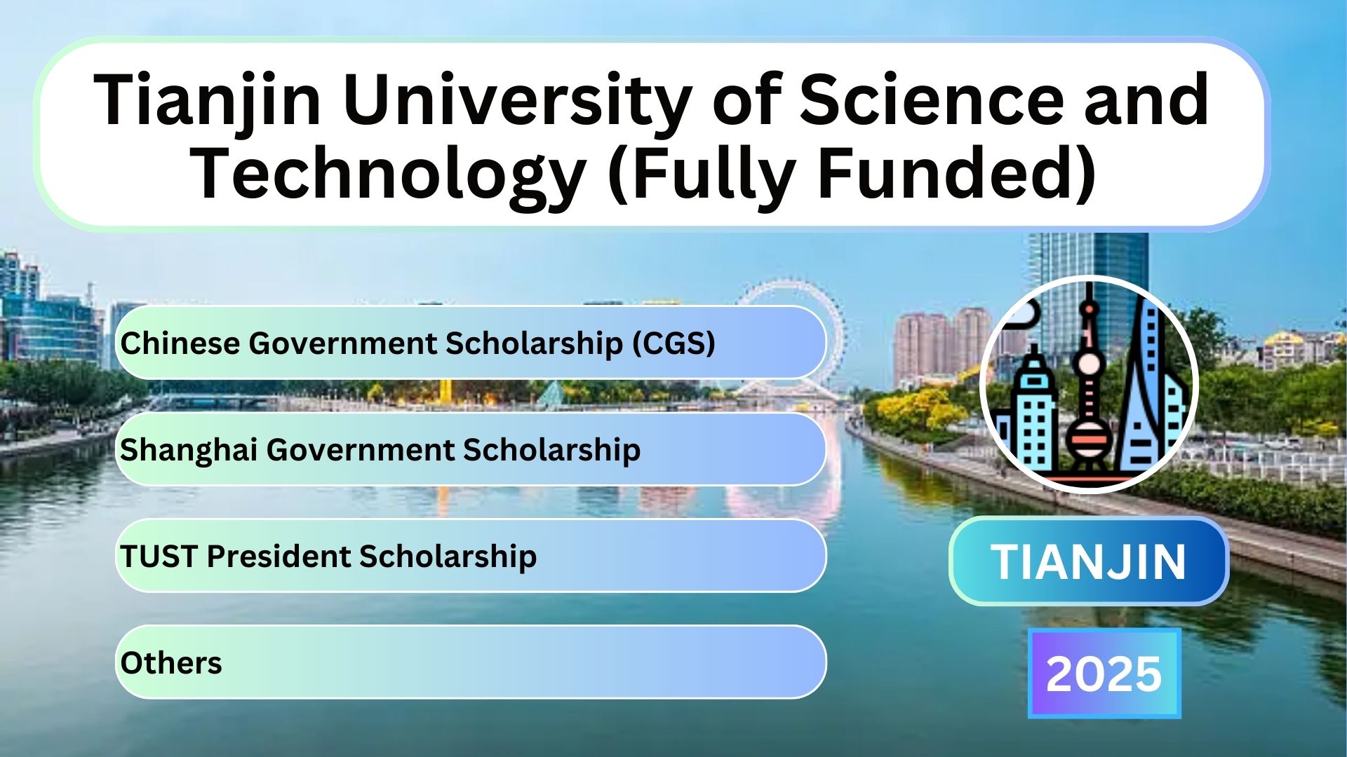 Tianjin University of Science and Technology (Fully Funded)