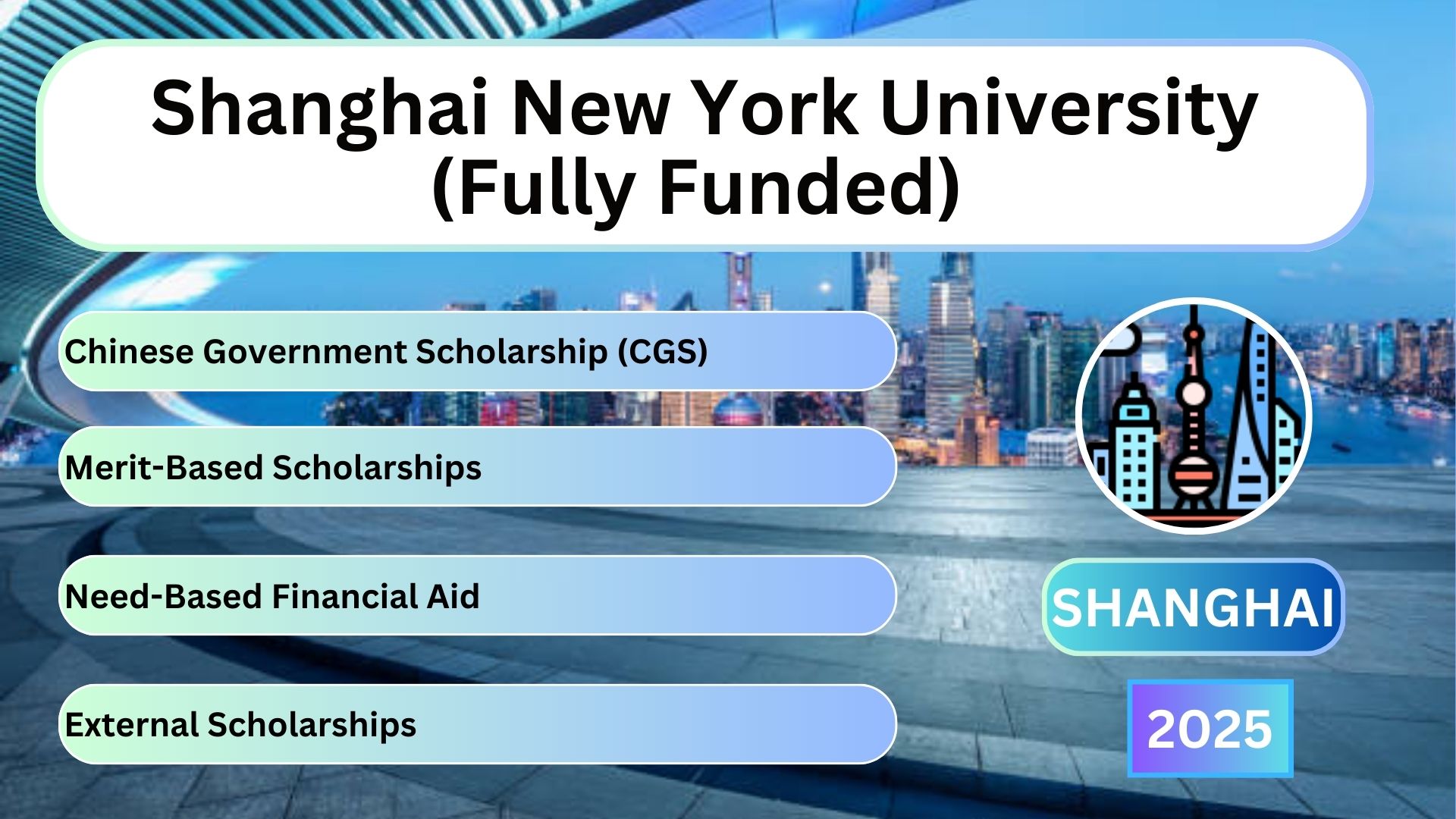 Shanghai New York University (Fully Funded)