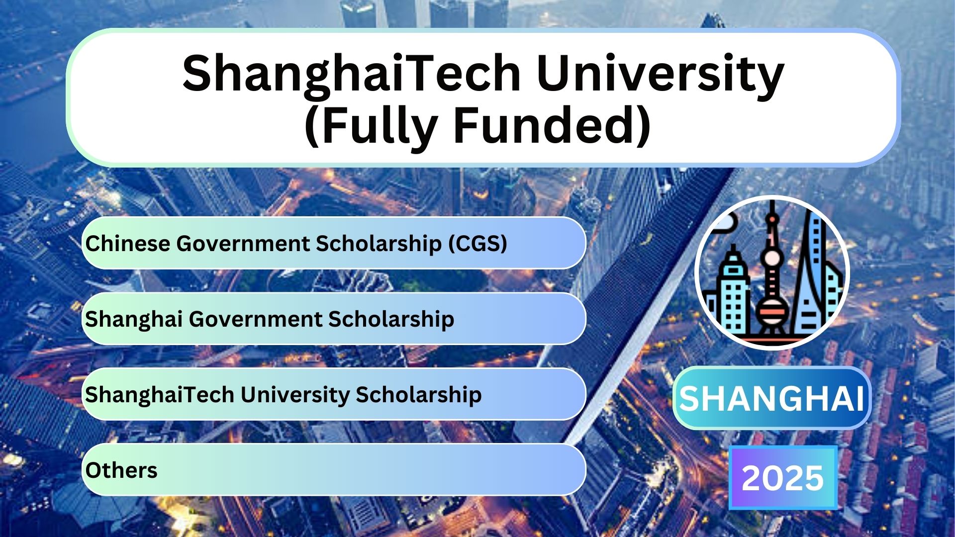 ShanghaiTech University (Fully Funded)